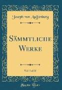 Sämmtliche Werke, Vol. 3 of 20 (Classic Reprint)