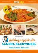 mixtipp Lieblingsrezepte der Sandra Backwinkel: Kochen mit dem Thermomix