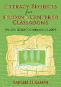 Literacy Projects for Student-Centered Classrooms