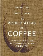 The World Atlas of Coffee