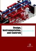 Design, Instrumentation, and Controls