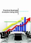Practical Business Analytics Using SAS