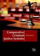 COMPARATIVE CRIMINAL JUSTICE SYSTEMS