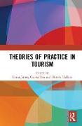 Theories of Practice in Tourism