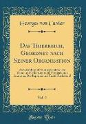 Das Thierreich, Geordnet nach Seiner Organisation, Vol. 2
