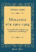 Mollusca für 1901-1904