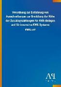 Verordnung zur Einführung von Ausschreibungen zur Ermittlung der Höhe der Zuschlagszahlungen für KWK-Anlagen und für innovative KWK-Systeme