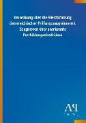 Verordnung über die Gleichstellung österreichischer Prüfungszeugnisse mit Zeugnissen über anerkannte Fortbildungsabschlüsse