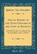 Annual Report of the Town Officers of the Town of Belmont