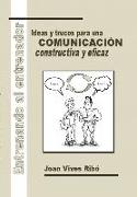 Entrenando al entrenador : ideas y trucos para una comunicación constructiva y eficaz