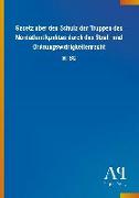 Gesetz über den Schutz der Truppen des Nordatlantikpaktes durch das Straf- und Ordnungswidrigkeitenrecht