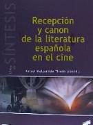 Recepción y canon de la literatura española en el cine