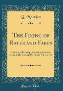 The Fixing of Rates and Fares