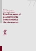 Estudios sobre el procedimiento administrativo I : derecho comparado