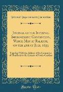 Journal of the Internal Improvement Convention, Which Met at Raleigh, on the 4th of July, 1833