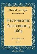 Historische Zeitschrift, 1864, Vol. 1 (Classic Reprint)