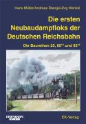 Die ersten Neubaudampfloks der Deutschen Reichsbahn