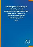 Verordnung über die Erfüllung von Entschädigungs- und Ausgleichsleistungsansprüchen durch Begebung und Zuteilung von Schuldverschreibungen des Entschädigungsfonds