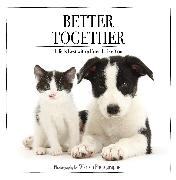 Better Together: Life Is Best with a Friend Like You
