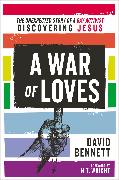 A War of Loves