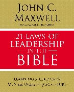 21 Laws of Leadership in the Bible