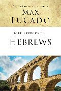 Life Lessons from Hebrews