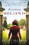 Becoming Mrs. Lewis