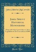 James Sprunt Historical Monographs