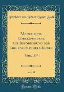 Monatliche Correspondenz zur Beförderung der Erd-und Himmels-Kunde, Vol. 18