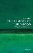 The History of Childhood: A Very Short Introduction