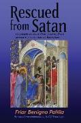 Rescued from Satan: 14 People Recount Their Journey from Demonic Possession to Liberation