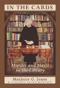 In the Cards: Murder and Magic in the Library