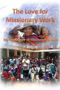 The Love for Missionary Work
