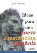 Ideas para una nueva constitución española
