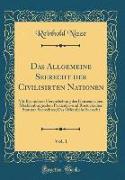 Das Allgemeine Seerecht der Civilisirten Nationen, Vol. 1