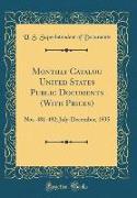 Monthly Catalog United States Public Documents (With Prices)