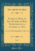 Evvres en Rime de Ian Antoine de Baif, Secretaire de la Chambre du Roy, Vol. 5