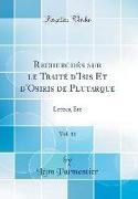 Recherchés sur le Traité d'Isis Et d'Osiris de Plutarque, Vol. 11