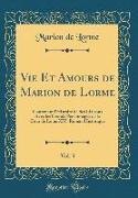 Vie Et Amours de Marion de Lorme, Vol. 3