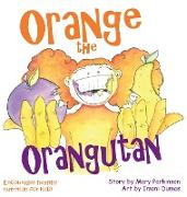 Orange the Orangutan