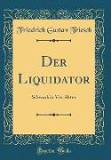 Der Liquidator