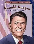 Ronald Reagan: 40th U.S. President