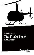 The Flight From Cuckoo