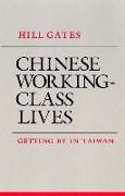 Chinese Working-Class Lives