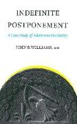 Indefinite Postponement: A Case Study of Adolescent Suicidality
