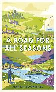 A Road for All Seasons