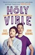 Elis and John Present the Holy Vible: The Book the Bible Could Have Been