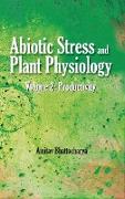 Abiotic Stress and Plant Physiology