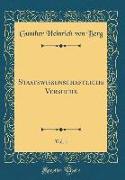 Staatswissenschaftliche Versuche, Vol. 1 (Classic Reprint)