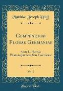 Compendium Florae Germaniae, Vol. 2